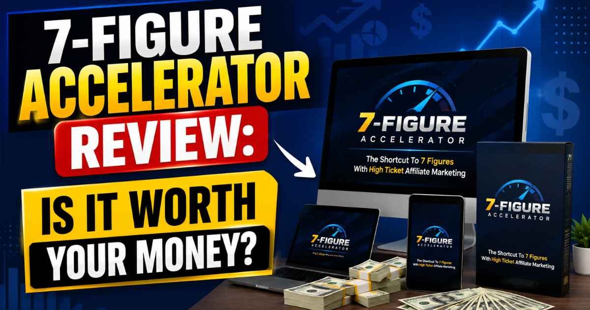 7-Figure Accelerator Review